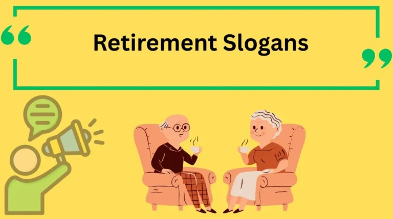 Retirement Slogans
