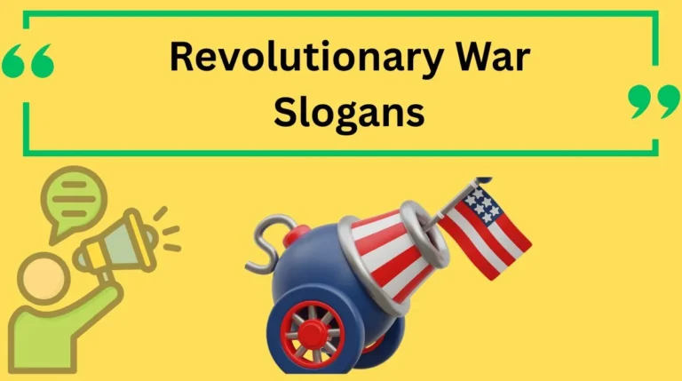 Revolutionary War Slogans