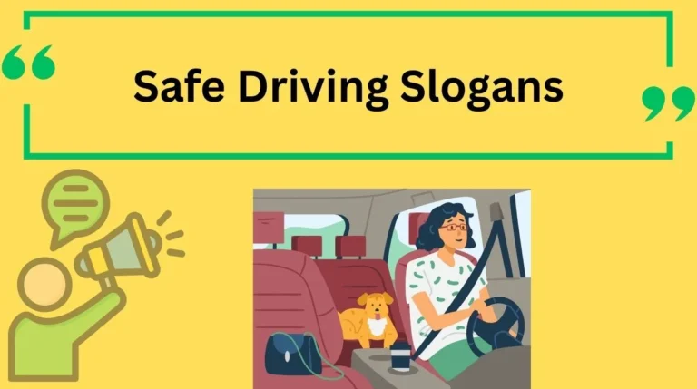 Safe Driving Slogans