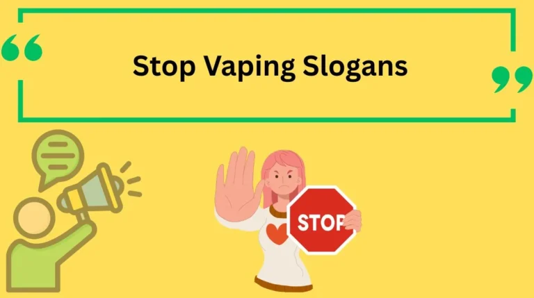 Stop Vaping Slogans