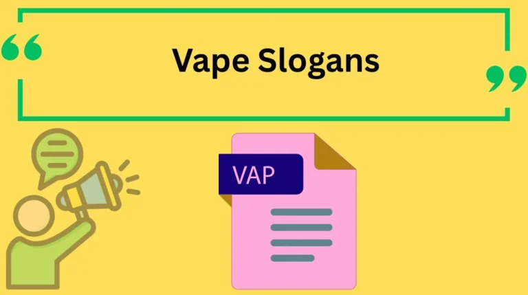 Vape Slogans