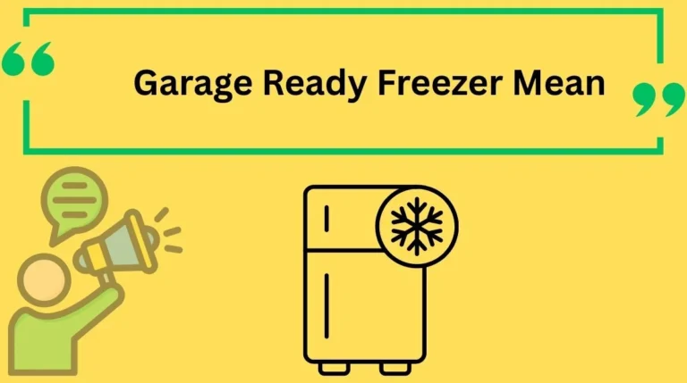 Garage Ready Freezer Mean