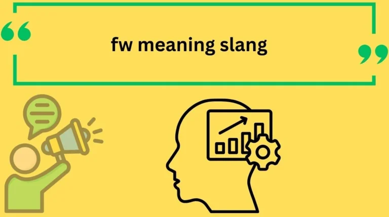 fw meaning slang
