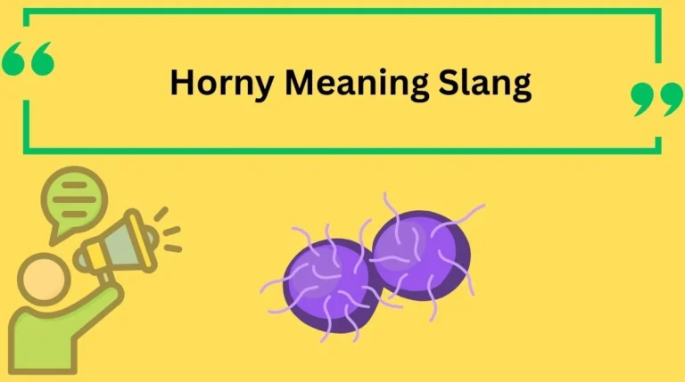Horny Meaning Slang