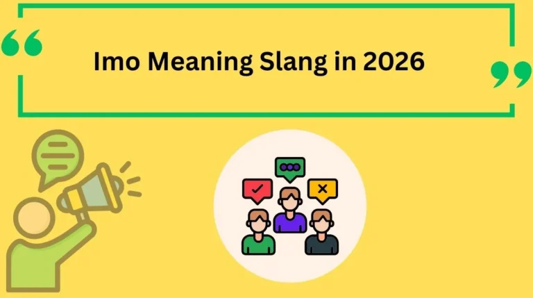 Imo Meaning Slang in 2026