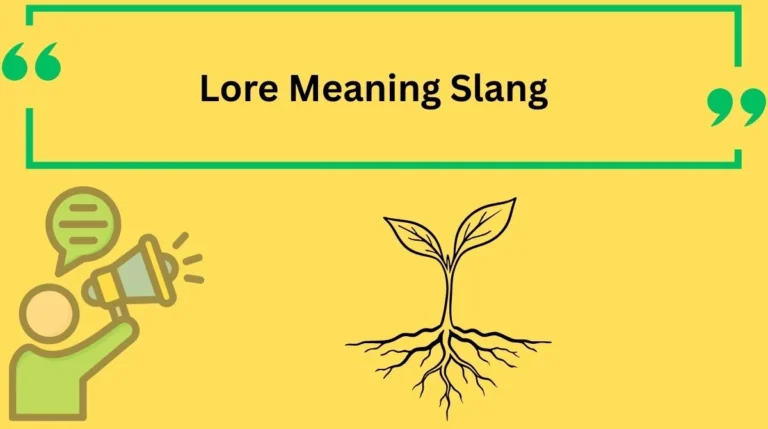 Lore Meaning Slang