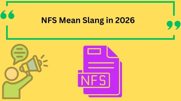 NFS Mean Slang in 2026