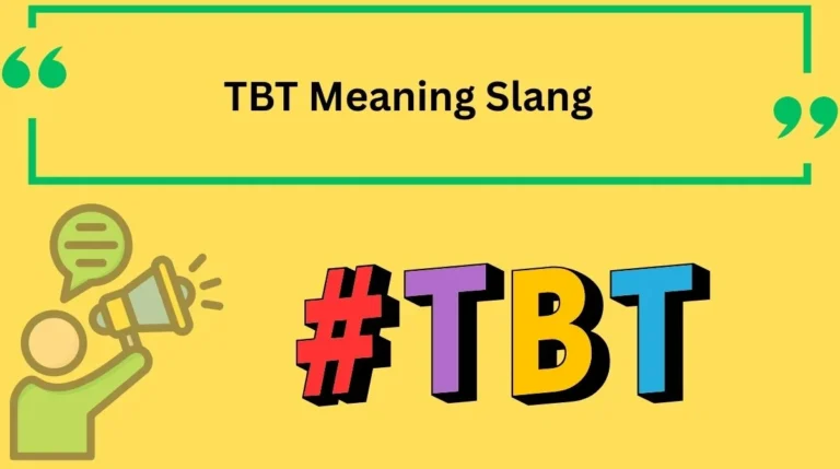 TBT Meaning Slang