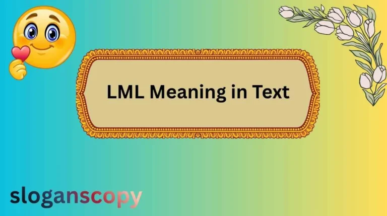 LML Meaning in Text