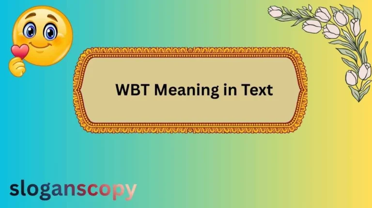 WBT Meaning in Text